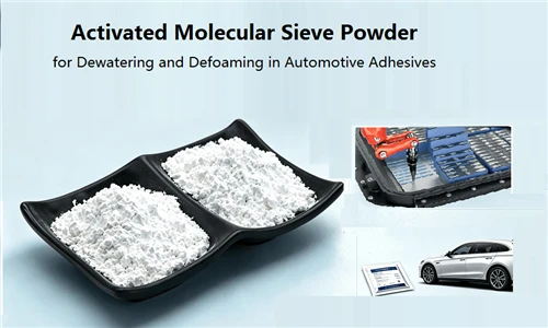 Activated Molecular Sieve Powder in Automotive Adhesives